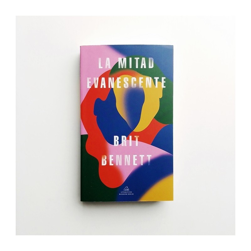 La mitad evanescente - Brit Bennett - United Minds