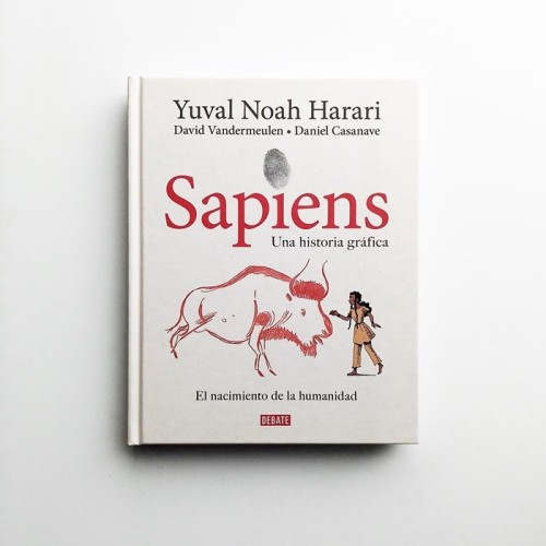 Sapiens. Una historia gráfica - Yuval Noah Harari