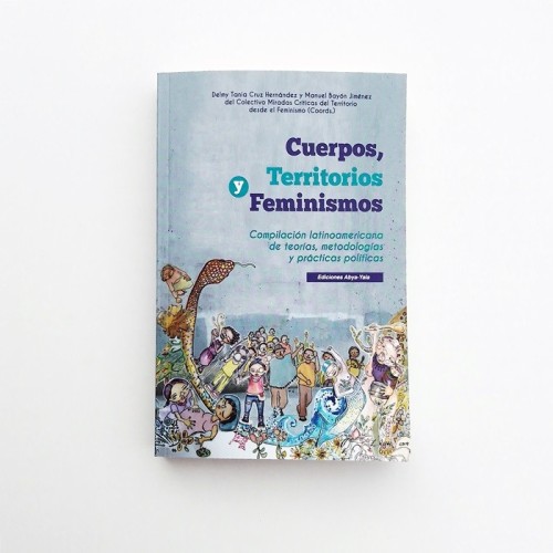 Cuerpos, Territorios y feminismos - VARI@S AUTOR@S