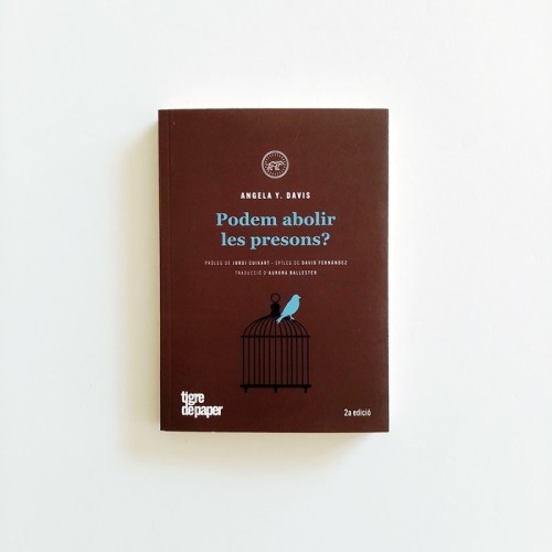 Podem abolir les presons - Angela davis