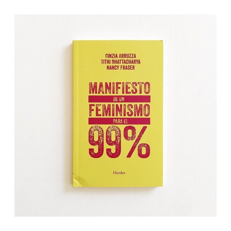 Manifiesto de un feminismo para el 99%