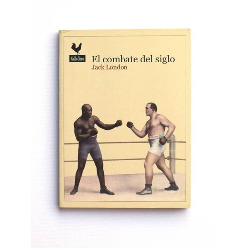 El Combate del Siglo - Jack London