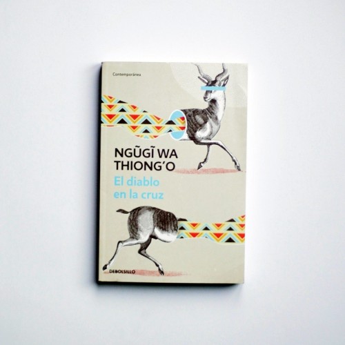 El diablo en la cruz - Ngugi Wa Thiong'o