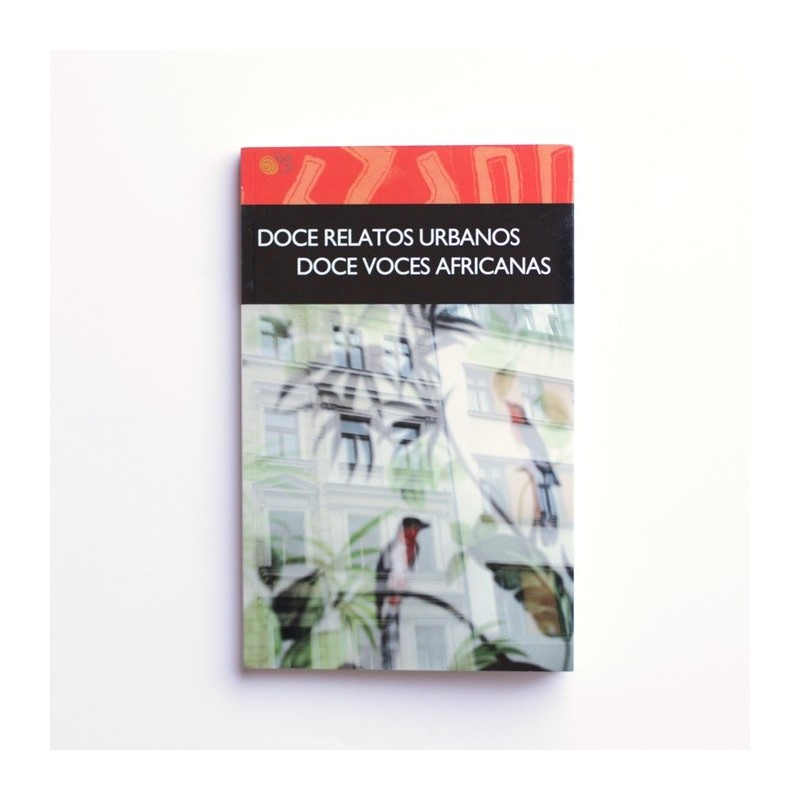 Doce relatos urbanos. Doce voces africanas - VVAA