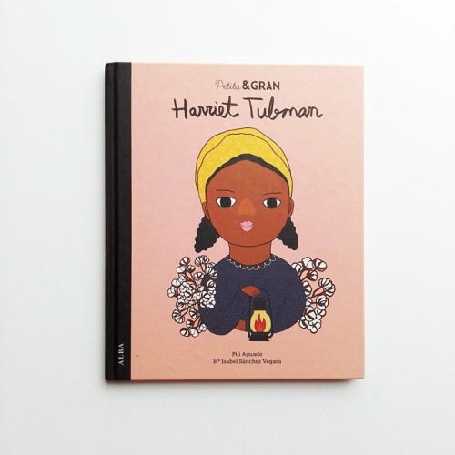 Harriet Tubman - Petita &amp; Gran