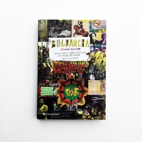 Bulbancha. Música, cálle y resistencias desde New Orleans