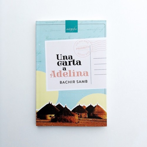 Una carta a Adelina - Bachir Samb