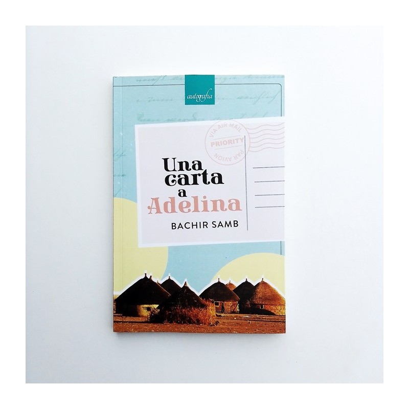 Una carta a Adelina - Bachir Samb