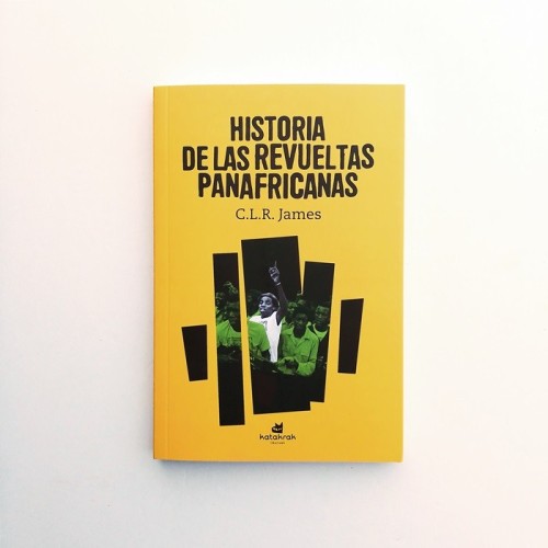 Historia de las revueltas panafricanas - CLR James