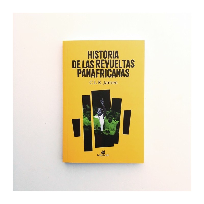 Historia de las revueltas panafricanas - CLR James