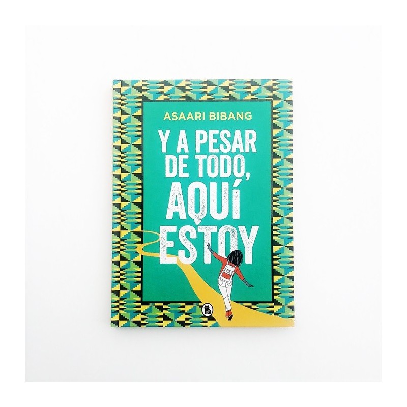 A pesar de todo aqui estoy - Asaari Bibang