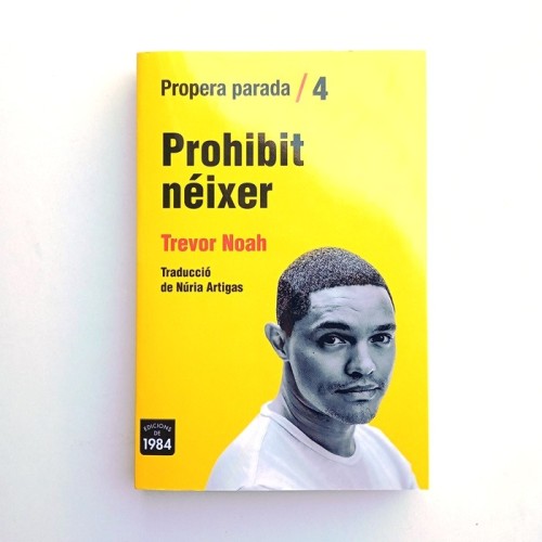 PROHIBIT NEIXER - TREVOR NOAH