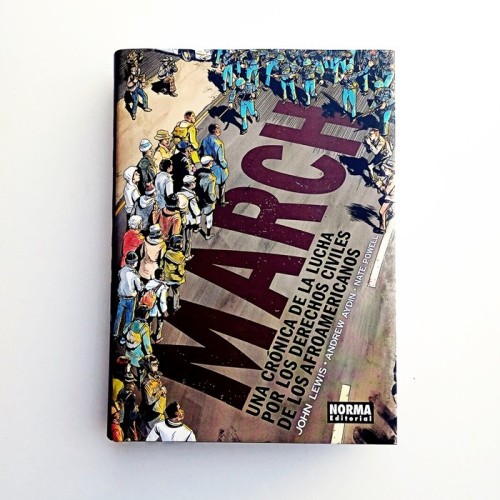 MARCH UNA CRONICA DE LA LUCHA POR LOS DERECHOS CIVILES DE LOS AFROAMERICANOS