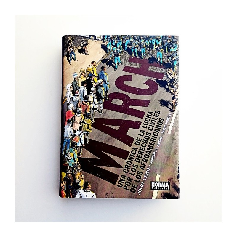 MARCH UNA CRONICA DE LA LUCHA POR LOS DERECHOS CIVILES DE LOS AFROAMERICANOS