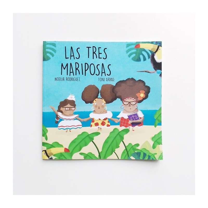 Las tres mariposas - Noelia Rodriguez Foni Ardao