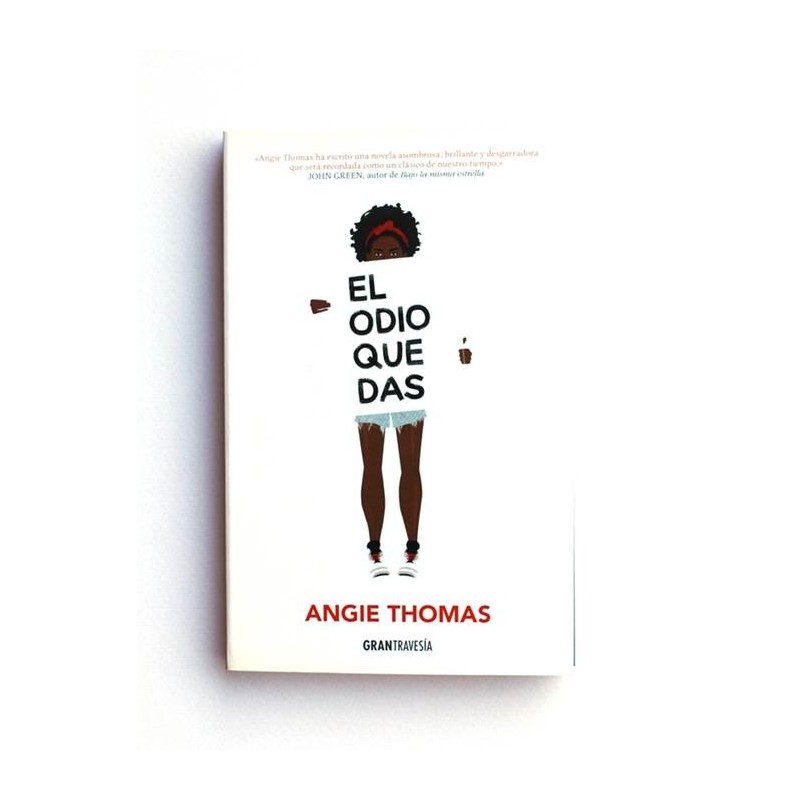El Odio que das - Angie Thomas