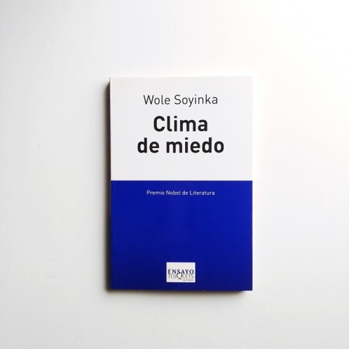 Clima de miedo  - Wole Soyinka