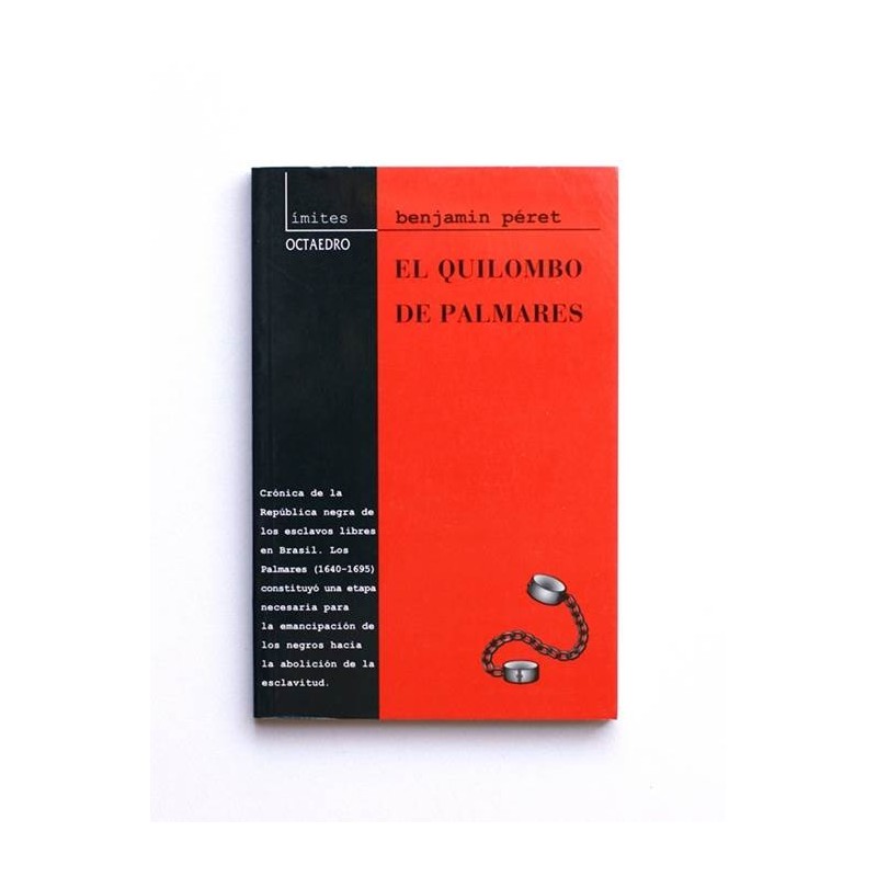El Quilombo de Palmares - Benjamin Peret
