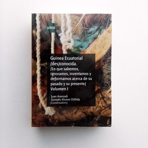 Guinea Ecuatorial (des)conocida - Juan aranzadi