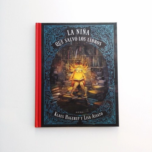 La niña que salvó los libros - Klaus Hagerup y Lisa Aisato