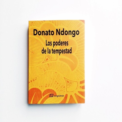 Los poderes de la tempestad - Donato Ndongo