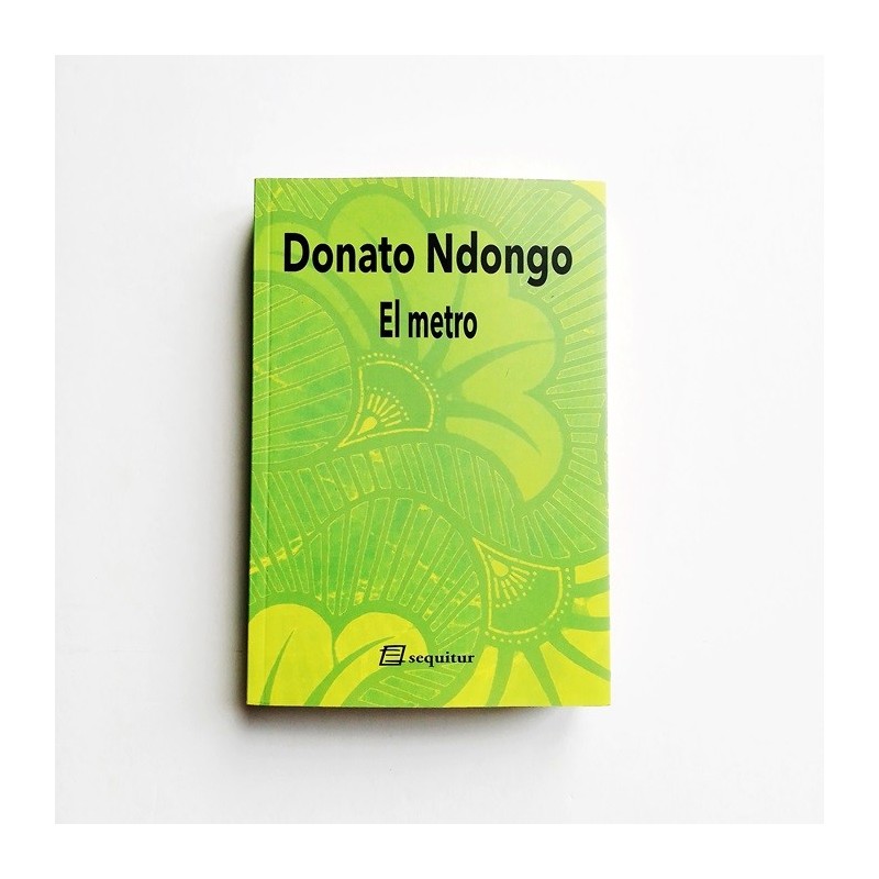 El Metro - Donato Ndongo