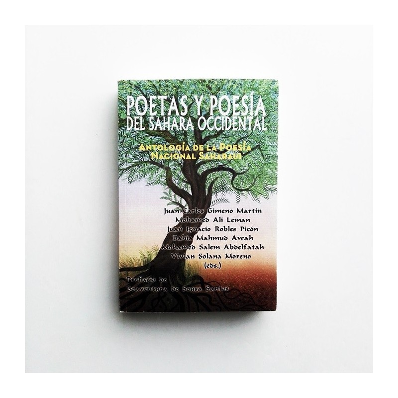 Poetas y poesía del Sahara Occidental - Antología de la poesía nacional saharaui - vvaa - United Minds