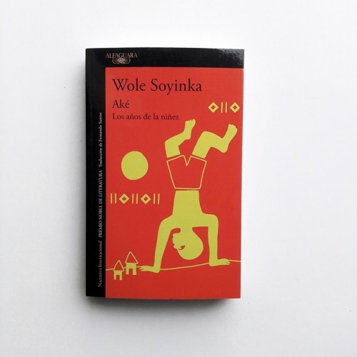 Aké. Los años de la niñez - Wole Soyinka