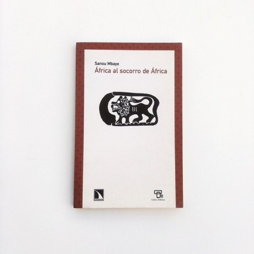África al socorro de África - Sanou Mbaye