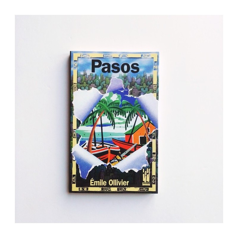 Pasos - Émile Ollivier