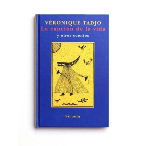 La Cancion de la Vida, y otros cuentos - Veronique Tadjo