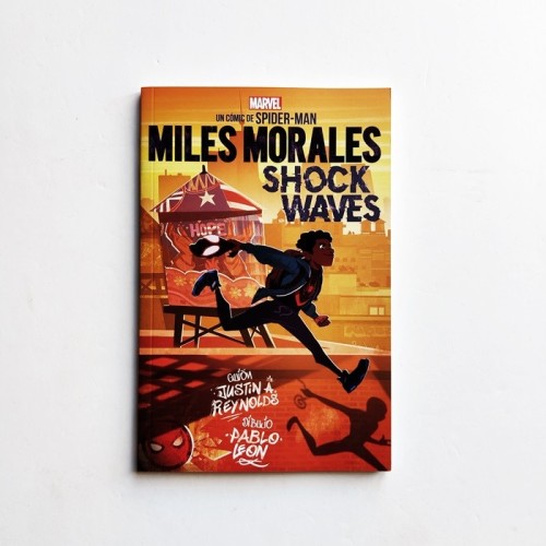 Miles Morales. Shock waves - Justin A. Reynolds