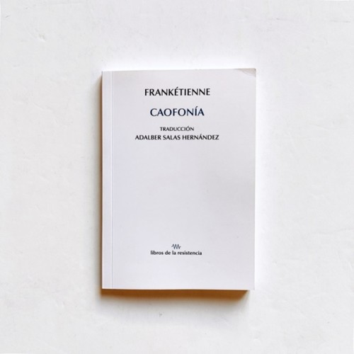 Caofonía - Frankétienne