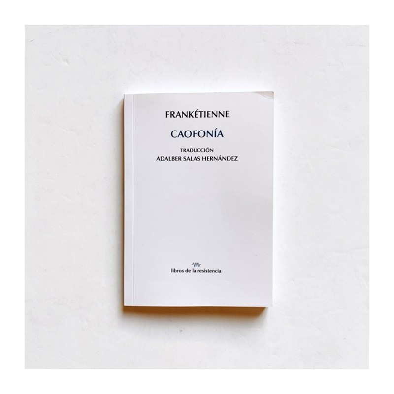 Caofonía - Frankétienne