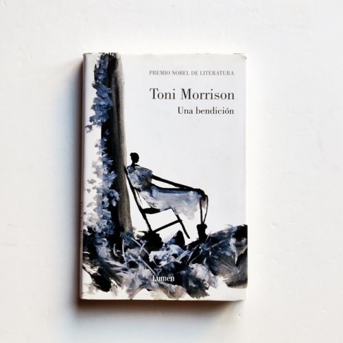 Una Bendición - Toni Morrison
