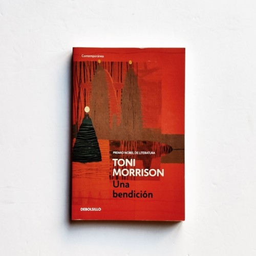 Una Bendición - Toni Morrison