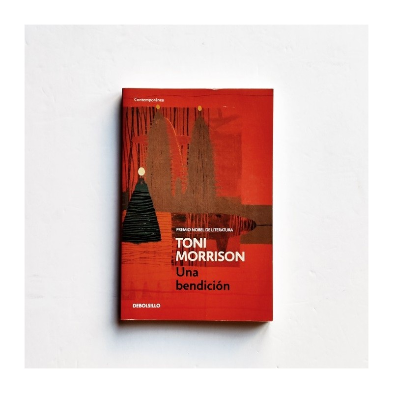 Una Bendición - Toni Morrison