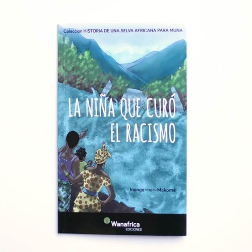 La niña que curó el racismo - Inongo Vi Makome