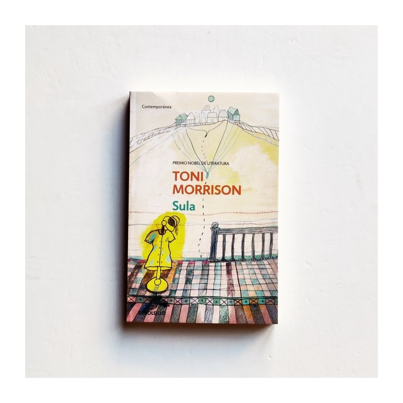 Sula  - Toni Morrison