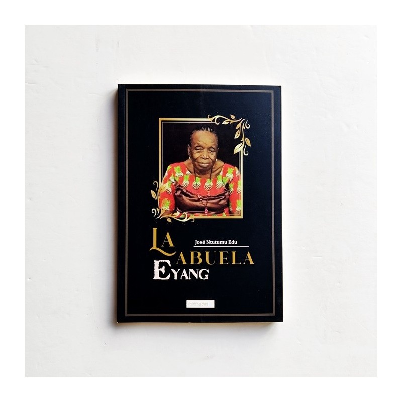 La abuela Eyang - Jose Ntutumu Edu