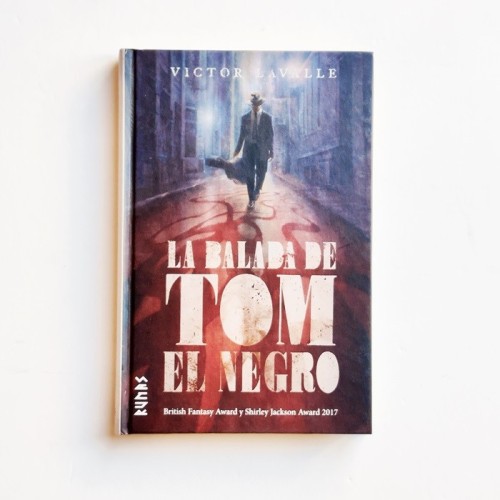 La Balada de Tom el Negro - Victor LaValle