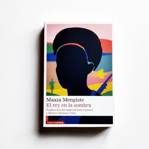 El Rey en la sombra - Maaza Mengiste