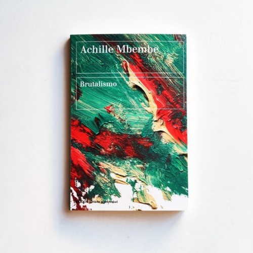 Brutalismo - Achille Mbembe