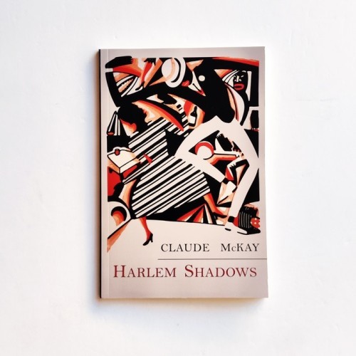 Harlem Shadows - Claude Mckay