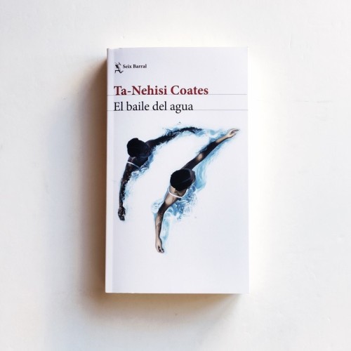 Ta-Nehisi Coates  El Baile del agua
