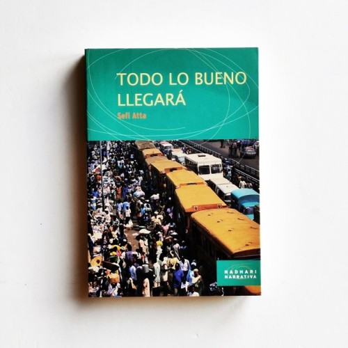 Todo lo bueno llegará - Sefi Atta