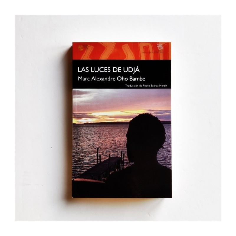Las luces de udjá - Marc Alexandre Oho Bambe