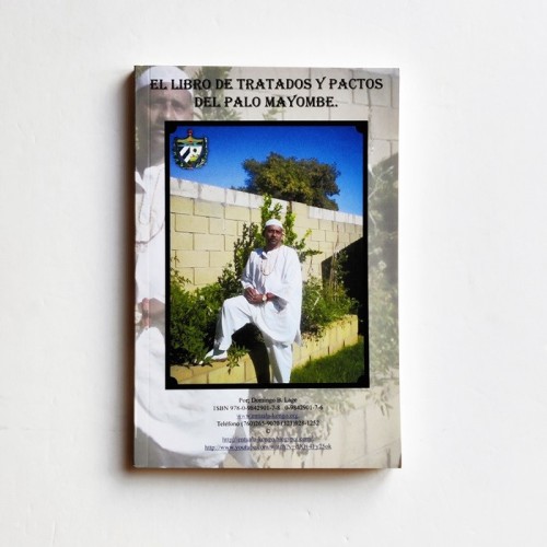 El libro de tratados y pactos del palo mayombe - Domingo B. Lage