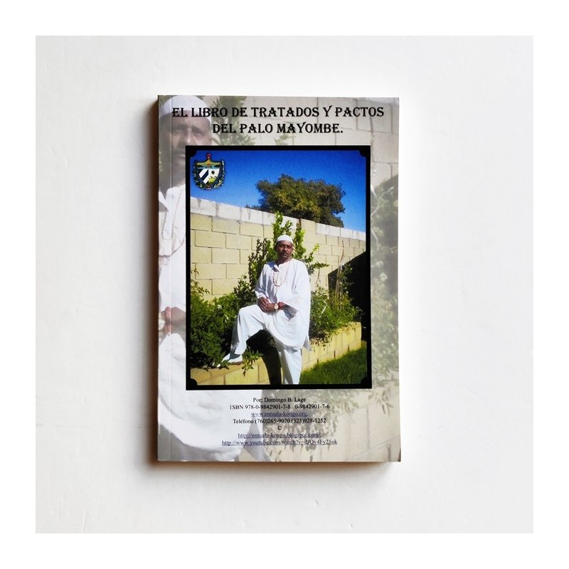 El libro de tratados y pactos del palo mayombe - Domingo B. Lage