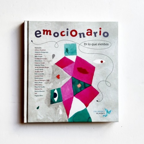 Emocionario. Dí lo que sientes